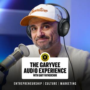 Ascolta The GaryVee Audio Experience nell'app