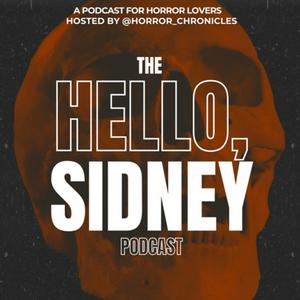 Ascolta The Hello, Sidney Podcast nell'app