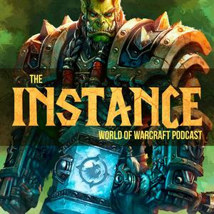 Ascolta The Instance: World of Warcraft Podcast nell'app