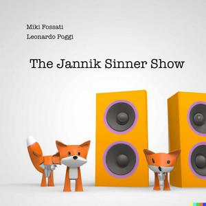 Ascolta The Jannik Sinner Show Podcast nell'app