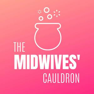 Ascolta The Midwives' Cauldron nell'app