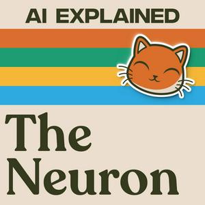 Ascolta The Neuron: AI Explained nell'app