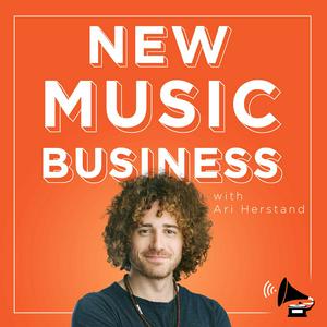 Ascolta The New Music Business with Ari Herstand nell'app