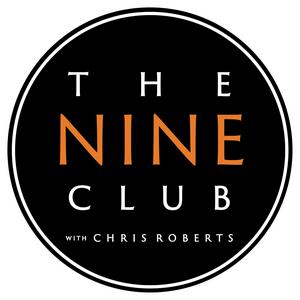 Ascolta The Nine Club With Chris Roberts nell'app