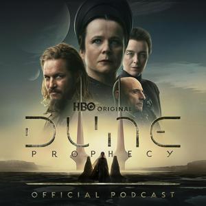 Ascolta The Official Dune: Prophecy Podcast nell'app