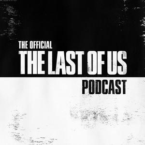 Ascolta The Official The Last of Us Podcast nell'app