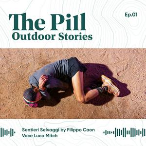 Ascolta The Pill Outdoor Stories nell'app