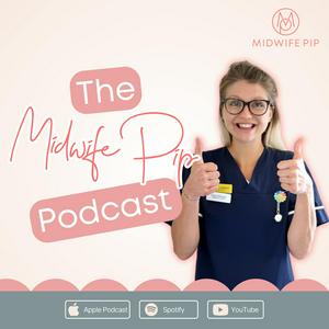 Ascolta Midwife Pip Podcast nell'app