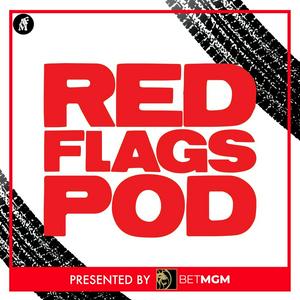 Ascolta The Red Flags Podcast nell'app