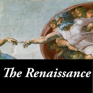 Ascolta The Renaissance: A History of Renaissance Art. nell'app