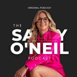 Ascolta The Sally O'Neil Podcast nell'app