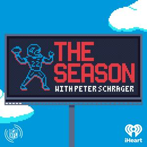 Ascolta The Season with Peter Schrager nell'app