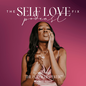 Ascolta The Self Love Fix nell'app