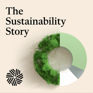 Ascolta The Sustainability Story nell'app