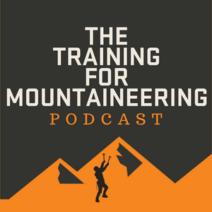 Ascolta The Training For Mountaineering Podcast nell'app