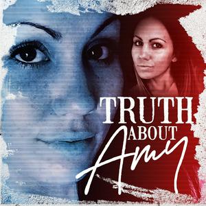 Ascolta The Truth About Amy nell'app