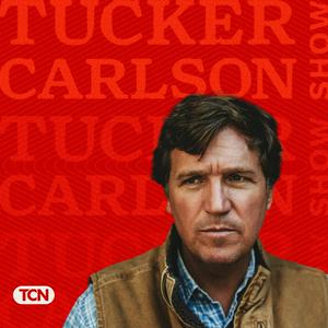 Ascolta The Tucker Carlson Show nell'app