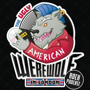 Ascolta The Ugly American Werewolf in London Rock Podcast nell'app