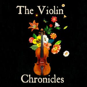 Ascolta The Violin Chronicles Podcast nell'app