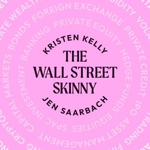 Ascolta The Wall Street Skinny nell'app