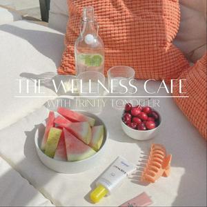 Ascolta The Wellness Cafe nell'app