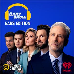 Ascolta The Daily Show: Ears Edition nell'app