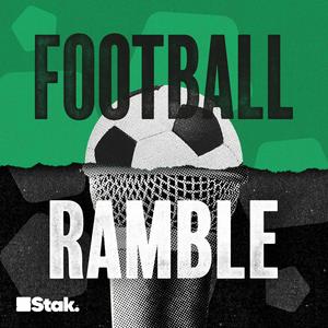 Ascolta Football Ramble nell'app