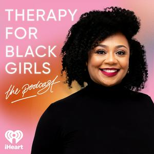 Ascolta Therapy for Black Girls nell'app