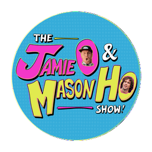 Ascolta THE JAMIE O & MASON HO SHOW nell'app