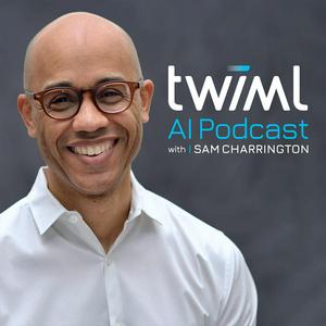 Ascolta The TWIML AI Podcast (formerly This Week in Machine Learning & Artificial Intelligence) nell'app