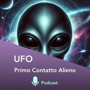 Ascolta UFO: Primo contatto alieno nell'app