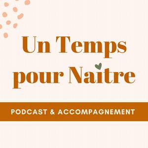 Ascolta Un Temps pour Naître nell'app