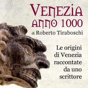 Ascolta venezia anno 1000 nell'app