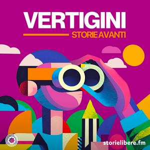 Ascolta Vertigini - Storie avanti nell'app