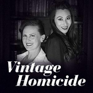 Ascolta Vintage Homicide: A true crime podcast nell'app