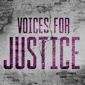 Ascolta Voices for Justice nell'app