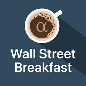 Ascolta Wall Street Breakfast nell'app