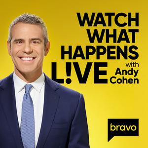 Ascolta Watch What Happens Live with Andy Cohen nell'app