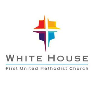 Ascolta White House First United Methodist Church: Loving, Growing, Serving nell'app