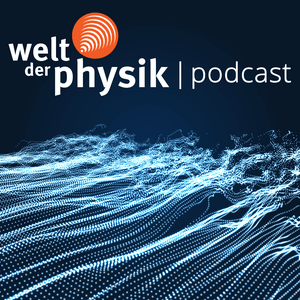 Ascolta Welt der Physik | Podcast nell'app