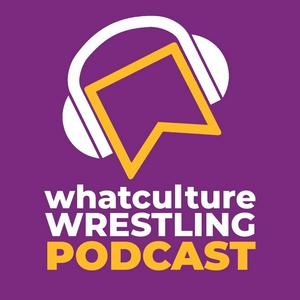 Ascolta WhatCulture Wrestling nell'app