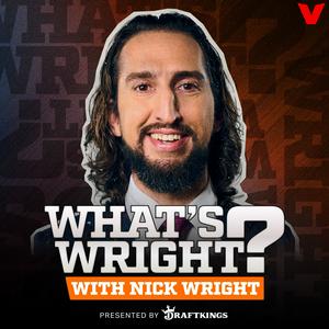 Ascolta What's Wright? with Nick Wright nell'app