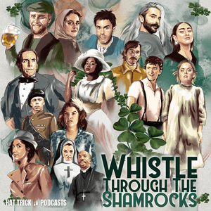 Ascolta Whistle Through The Shamrocks nell'app