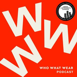 Ascolta The Who What Wear Podcast nell'app