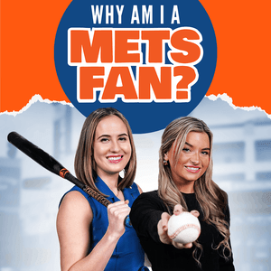 Ascolta Why Am I a Mets Fan? nell'app