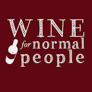 Ascolta Wine for Normal People nell'app