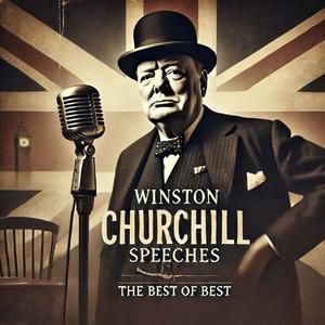 Ascolta Winston Churchill Speeches -Best of Best nell'app