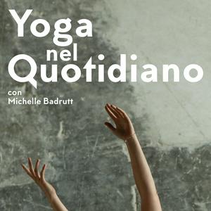 Ascolta Yoga nel Quotidiano nell'app